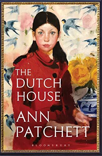 The Dutch House: An international bestseller – ‘The book of the autumn’ (Sunday Times)