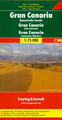 Freytag Berndt Autokarten, Gran Canaria - Maßstab 1:75.000: Kanarische Inseln. Auto- und Freizeitkarte. Touristische Informationen, Naturschutzgebiete, Wanderwege