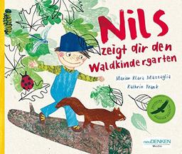 Kinderbuch Pappbilderbuch: Nils zeigt Dir den Waldkindergarten