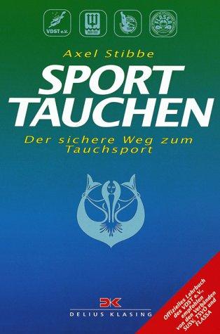 Sporttauchen. Der sichere Weg zum Tauchsport