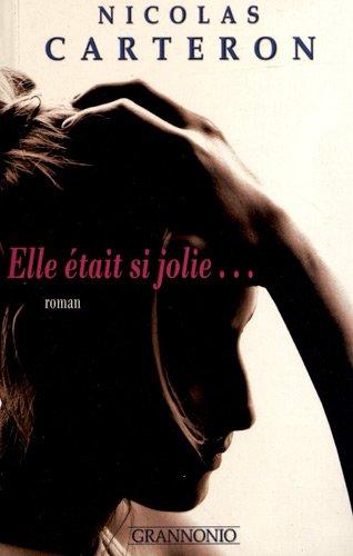 Elle était si jolie