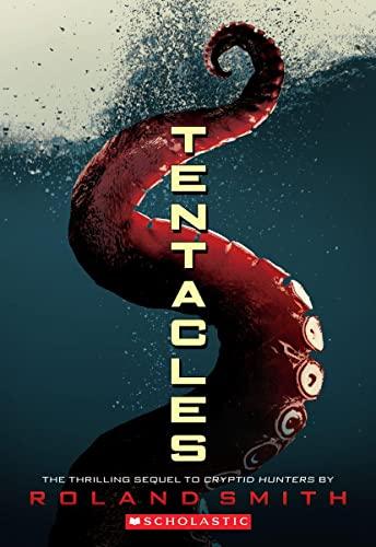 Tentacles: Volume 2 (Cryptid Hunters)