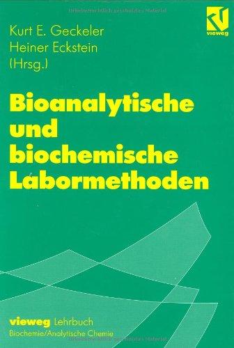 Bioanalytische und biochemische Labormethoden