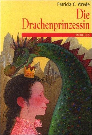 Die Zauberwald-Chronik 01. Die Drachenprinzessin.: BD 1