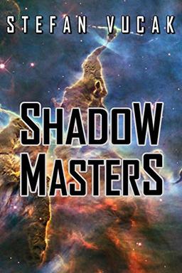 Shadow Masters (Shadow Gods Saga, Band 4)