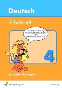 Deutsch Arbeitshefte - Ausgabe Thüringen: Arbeitsheft 4