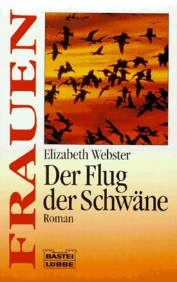 Der Flug der Schwäne