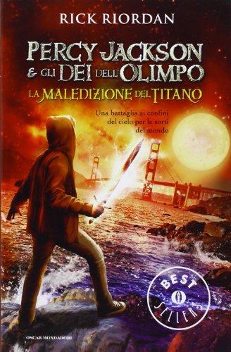 La maledizione del titano. Percy Jackson e gli dei dell'Olimpo