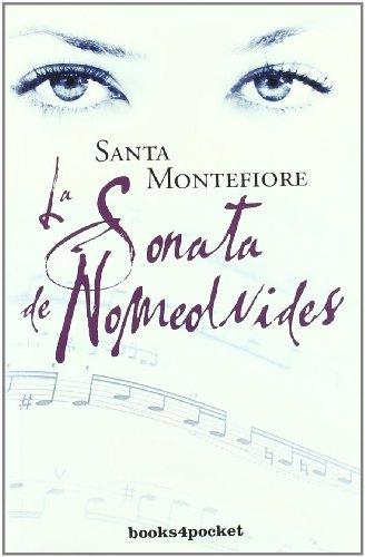 La Sonata de Nomeolvides = The Forget-Me-Not Sonata (Books4pocket narrativa, Band 143)