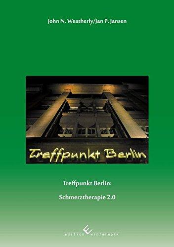 Treffpunkt Berlin: Schmerztherapie 2.0