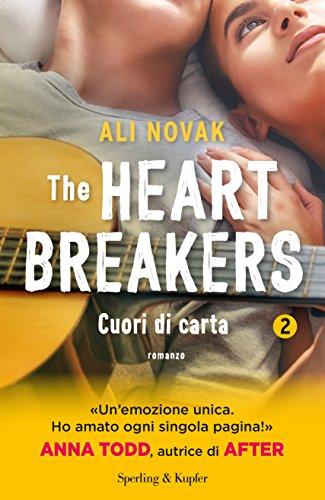 Cuori di carta. The Heartbreakers