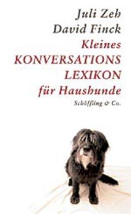 Kleines Konversationslexikon für Haushunde