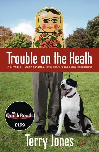 Trouble on the Heath (Quick Reads)