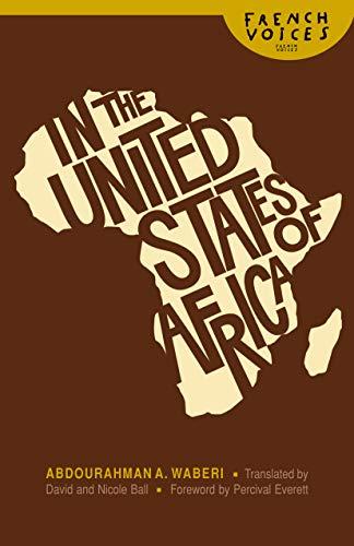 In the United States of Africa (French Voices (Bison Paperback))