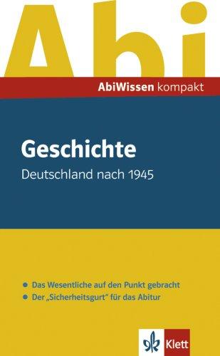 AbiWissen kompakt Geschichte. Deutschland nach 1945