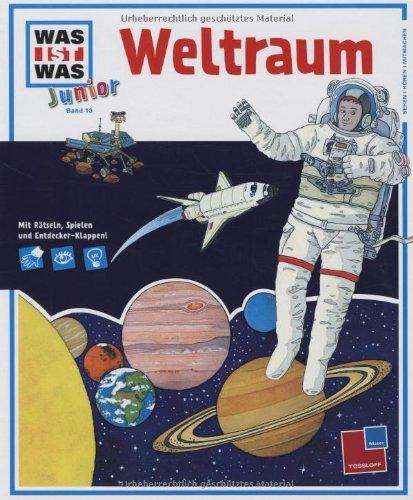 Was ist was junior, Band 13: Weltraum