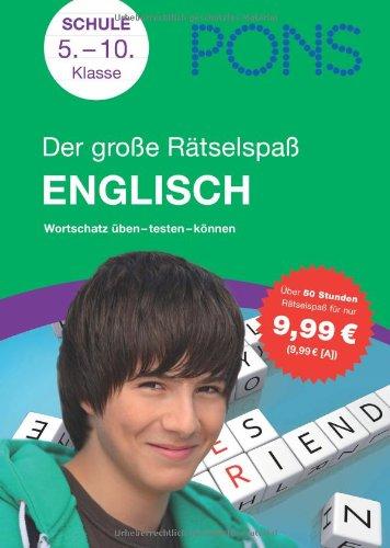 PONS Der große Rätselspaß Englisch: Wortschatz üben - testen - können