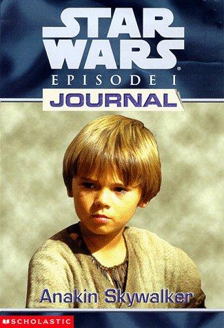 Anakin Skywalker (Star Wars: Episode I Journal)