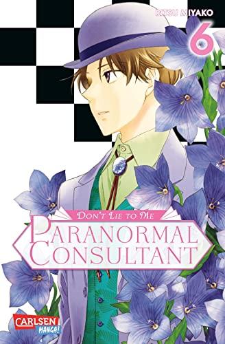 Don’t Lie to Me – Paranormal Consultant 6: Mystery-Manga mit unschlagbarem Ermittlerduo und übernatürlichem Twist