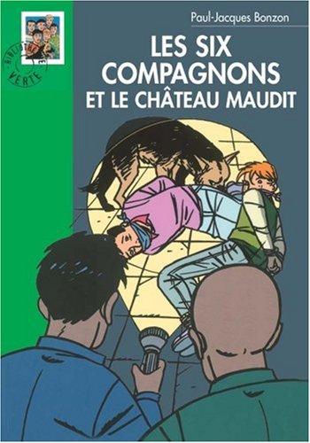 Les six compagnons et le château maudit