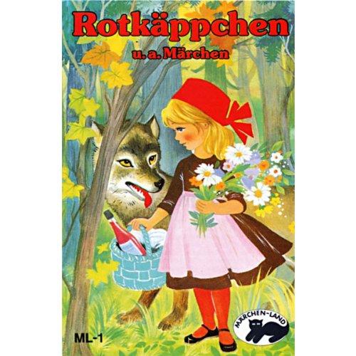 Rotkäppchen und 3 Weitere Märchen [Musikkassette]