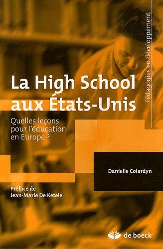 La high school aux Etats-Unis : quelles leçons pour l'éducation en Europe ?