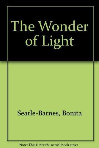 The Wonder of Light