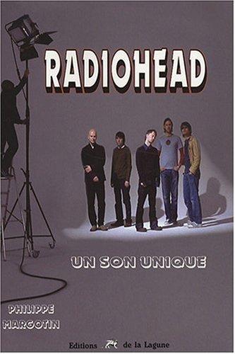 Radiohead : un son unique