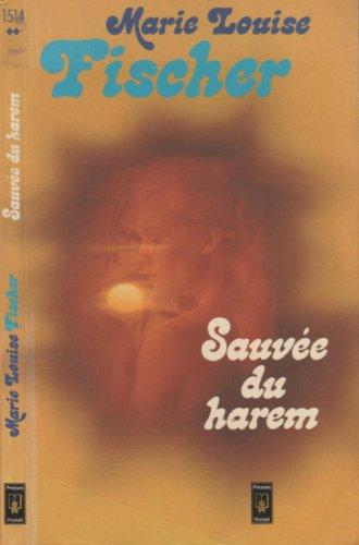 Sauvée du harem