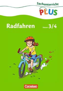 Sachunterricht plus - Grundschule - Radfahren: 3./4. Schuljahr - Arbeitsheft