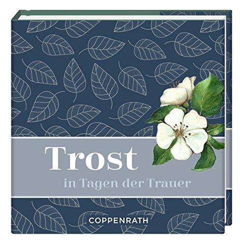 Trost in Tagen der Trauer (BiblioPhilia)