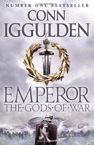 Emperor 04. The Gods of War (Emperor Series)