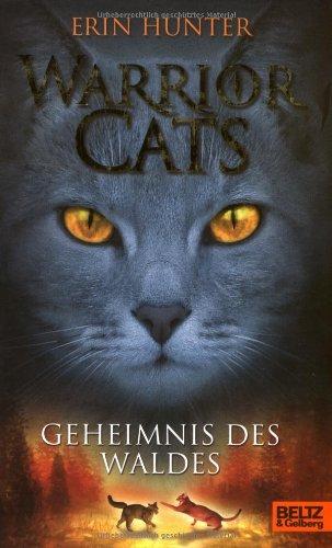 Warrior Cats. Geheimnis des Waldes: I, Band 3