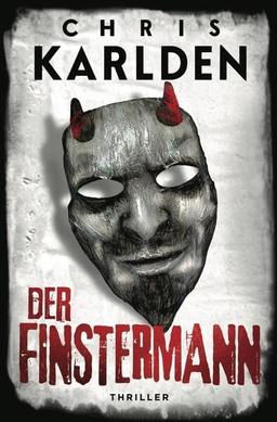 Der Finstermann: Thriller (Speer-und-Bogner-Thriller)