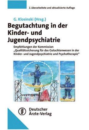 Begutachtung in der Kinder- und Jugendpsychiatrie