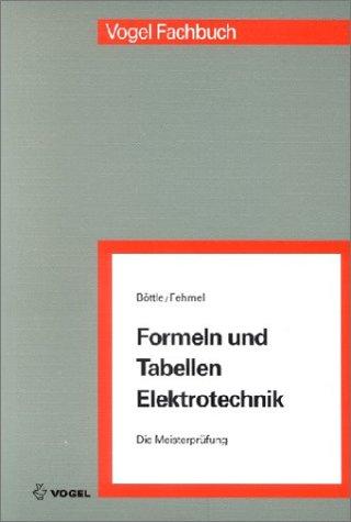 Formeln und Tabellen Elektrotechnik