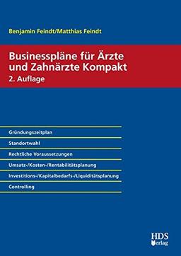 Businesspläne für Ärzte und Zahnärzte Kompakt