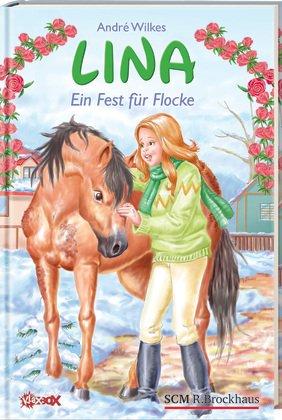 Lina - Ein Fest für Flocke: Kann Lina das kranke Pony retten?