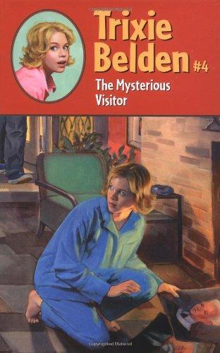 The Mysterious Visitor (Trixie Belden)