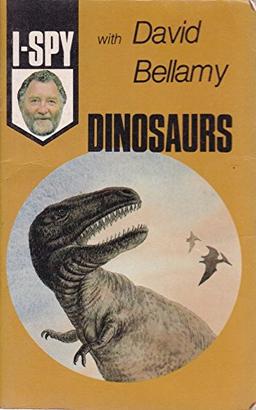 Dinosaurs (I-Spy with David Bellamy)