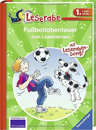 Fußballabenteuer zum Lesenlernen (Leserabe - Sonderausgaben)