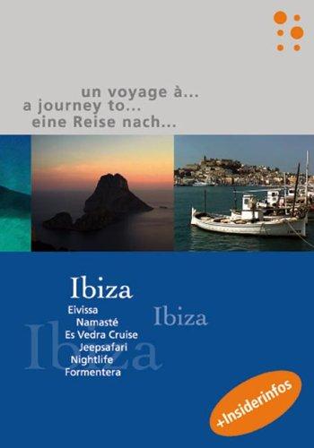 Eine Reise nach Ibiza