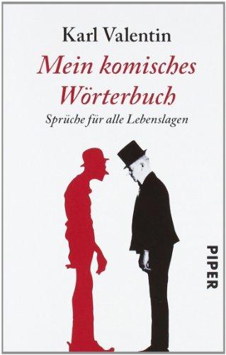 Mein komisches Wörterbuch: Sprüche für alle Lebenslagen