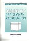 Handbuch der Küchenkalkulation