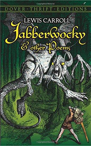 Jabberwocky and Other Poems (Dover Thrift Editions)