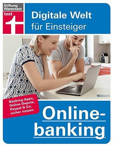 Onlinebanking: Banking-Apps, Online-Depots, PayPal & Co. sicher nutzen