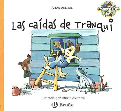 Las Caidas De Tranqui ("Rapi Y Tranqui")(+4 Años)