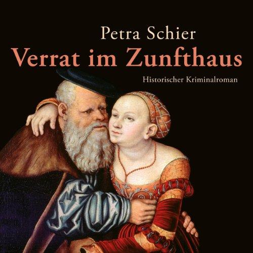 Verrat im Zunfthaus (Ungekürzte Lesung auf 1 MP3-CD)