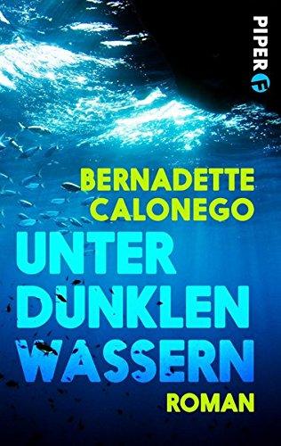 Unter dunklen Wassern: Kriminalroman