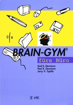 Brain-Gym fürs Büro. Sonderausgabe